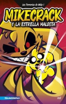 MIKECRACK Y LA ESTRELLA MALDITA 9786280001180