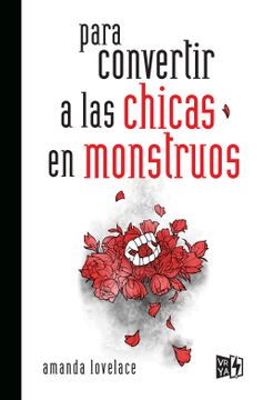 PARA CONVERTIR A LAS CHICAS EN MOUNSTROS 9789877477153