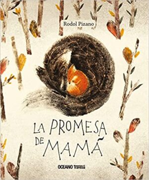 LA PROMESA DE MAMA 9786075573199