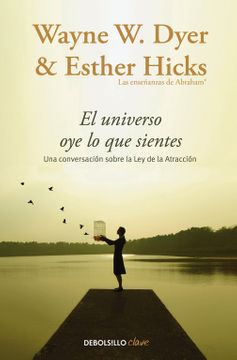 EL UNIVERSO OYE LO QUE SIENTES 9788466332767