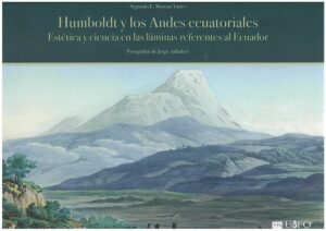 HUMBOLDT Y LOS ANDES ECUATORIALES 9789978682180