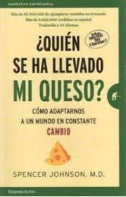 QUIEN SE HA LLEVADO MI QUESO? 9789585531444