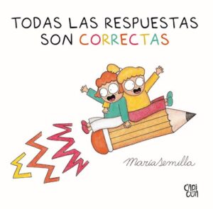 TODAS LAS RESPUESTAS SON CORRECTAS 9789877477870