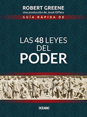 GUIA RAPIDA DE LAS 48 LEYES DEL PODER 9786075278377