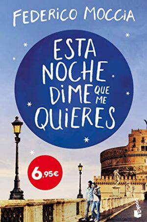 ESTA NOCHE DIME QUE ME QUIERES 9788408209409