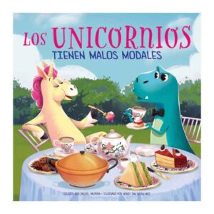 LOS UNICORNIOS TIENEN MALOS MODALES 9781503758575