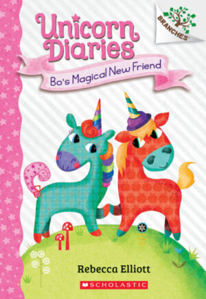 BO'S MAGICAL NEW FRIEND: A BRANCHES BOOK 9781338323320
