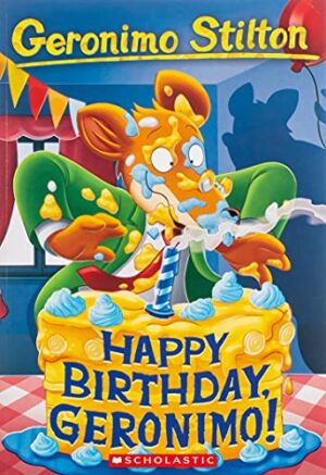 HAPPY BIRTHDAY GERONIMO 9781338587531