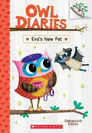 EVA'S NEW PET - OWL DIARIES #15 9781338745375