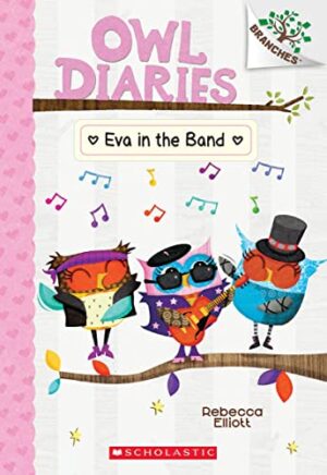 EVA IN THE BAND: A BRANCHES BOOK 9781338745436
