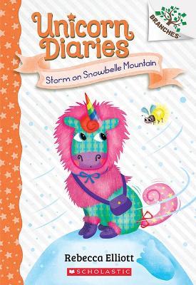 STORM ON SNOWBELLE MOUNTAIN: A BRANCHES BOOK 9781338745627