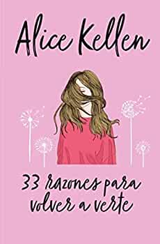 33 RAZONES PARA VOLVER A VERTE 9788416327041