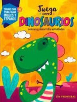 JUEGA CON DINOSAURIOS 9789585564961