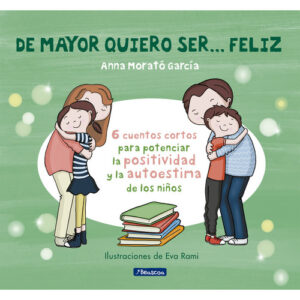 DE MAYOR QUIERO SER... FELIZ 9789871409907