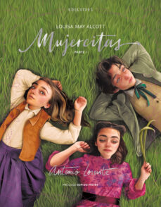 MUJERCITAS : PARTE 1 (EDICION ILUSTRADA) 9788414040089