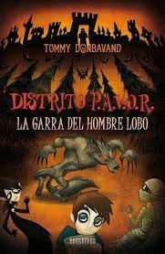 LA GARRA DEL HOMBRE LOBO (DISTRITO PAVOR N 6) 9788426384294