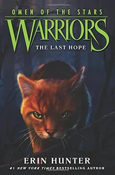 WARRIORS: OMEN OF THE STARS #6: THE LAST HOPE 9780062382634