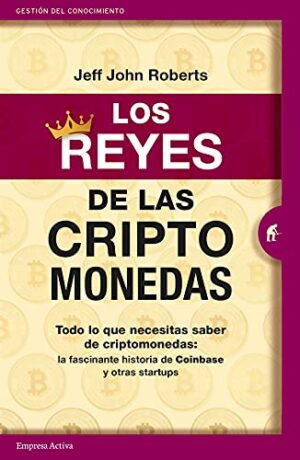 LOS REYES DE LAS CRIPTOMONEDAS 9788416997497