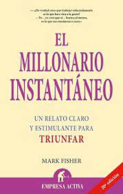 EL MILLONARIO INSTANTANEO 9788495787088