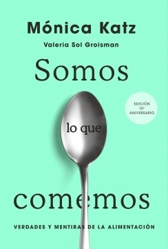 SOMOS LO QUE COMEMOS 9789877353280