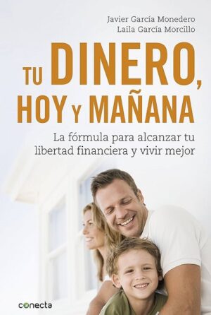 TU DINERO, HOY Y MANANA 9788416883035