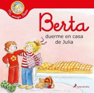 BERTA DUERME EN CASA DE JULIA 9788418174308