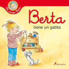 BERTA TIENE UN GATITO (MI AMIGA BERTA) 9788418174971