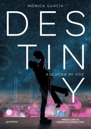 DESTINY: ESCUCHA MI VOZ - PREMIO JAEN 2022 9788418798955