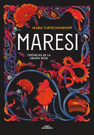 MARESI (CRONICAS DE LA ABADIA ROJA 1) 9788420453187