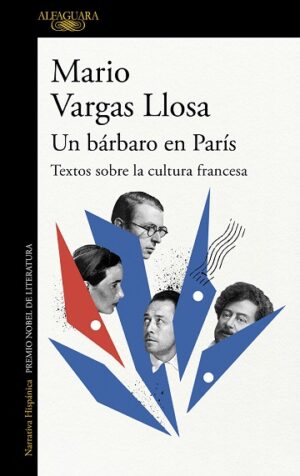 UN BARBARO EN PARIS: TEXTOS SOBRE LA CULTURA FRANCESA 9788420475608