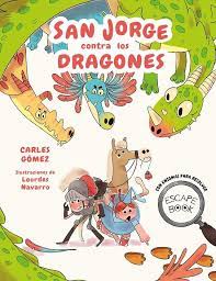 ESCAPE BOOK: SAN JORGE CONTRA LOS DRAGONES 9788448863944