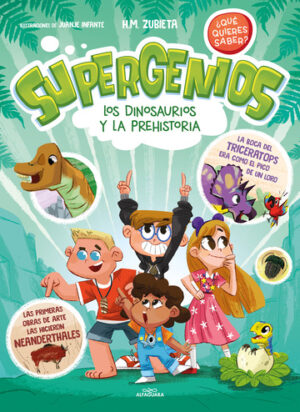 SUPERGENIOS-DINOSAURIOS Y PREHISTORIA 9788419366283