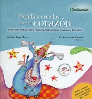 FAMILIAS CREADAS DESDE EL CORAZON 9788426727817