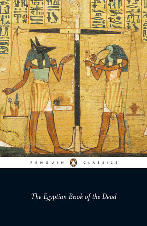 THE EGYPTIAN BOOK OF THE DEAD 9780140455502