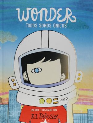 WONDER TODOS SOMOS UNICOS 9789871997312