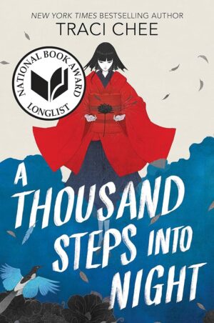 A THOUSAND STEPS INTO NIGHT 9780063306677