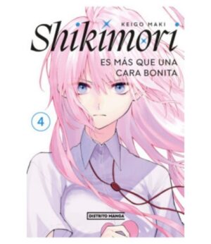 SHIKIMORI ES MS QUE UNA CARA BONITA 9786287639065