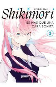 SHIKIMORI ES MS QUE UNA CARA BONITA 2 9786289535617