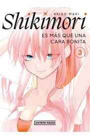 SHIKIMORI - ES MAS QUE UNA CARA BONITA 3 9786289535693