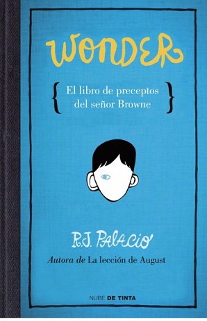 WONDER - EL LIBRO DE PRECEPTOS DEL SENOR BROWNE 9789585643000