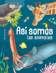 ASI SOMOS LOS ANIMALES 9788466241465