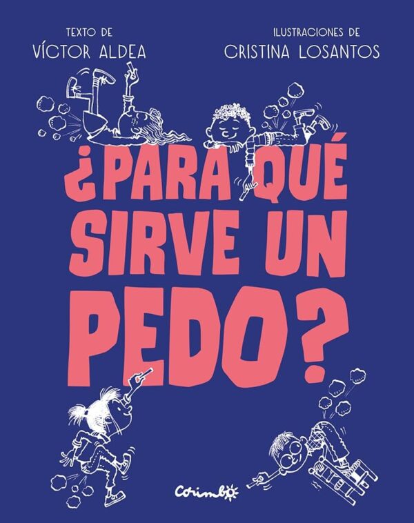 PARA QUE SIRVE UN PEDO? 9788484706472