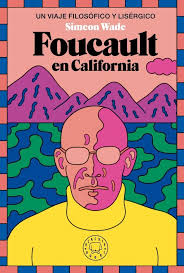 FOUCAULT EN CALIFORNIA 9789878453460