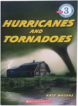 HURRICANES AND TORNADOES 9780545072298