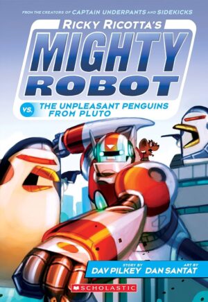 RICKY RICOTTA'S MIGHTY ROBOT VS. THE UNPLEASANT 9780545630177