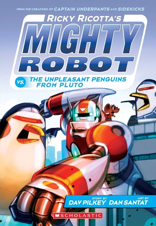 RICKY RICOTTA'S MIGHTY ROBOT VS. THE UNPLEASANT 9780545630177