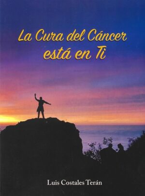 LA CURA DEL CANCER ESTA EN TI 01020534