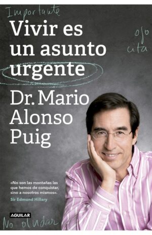 VIVIR ES UN ASUNTO URGENTE 9789877353570