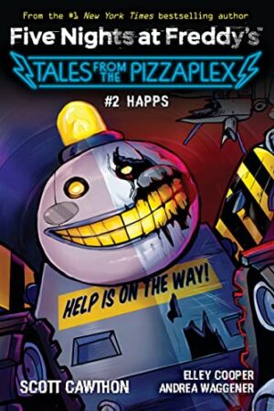FIVE NIGHTS AT FREDDY'S: TALES FROM THE PIZZAPLEX 9781338831696