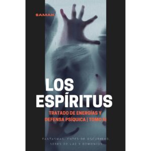 TRATADO DE ENERGÍAS Y DEFENSA PSÍQUICA, TOMO III 9786072936201